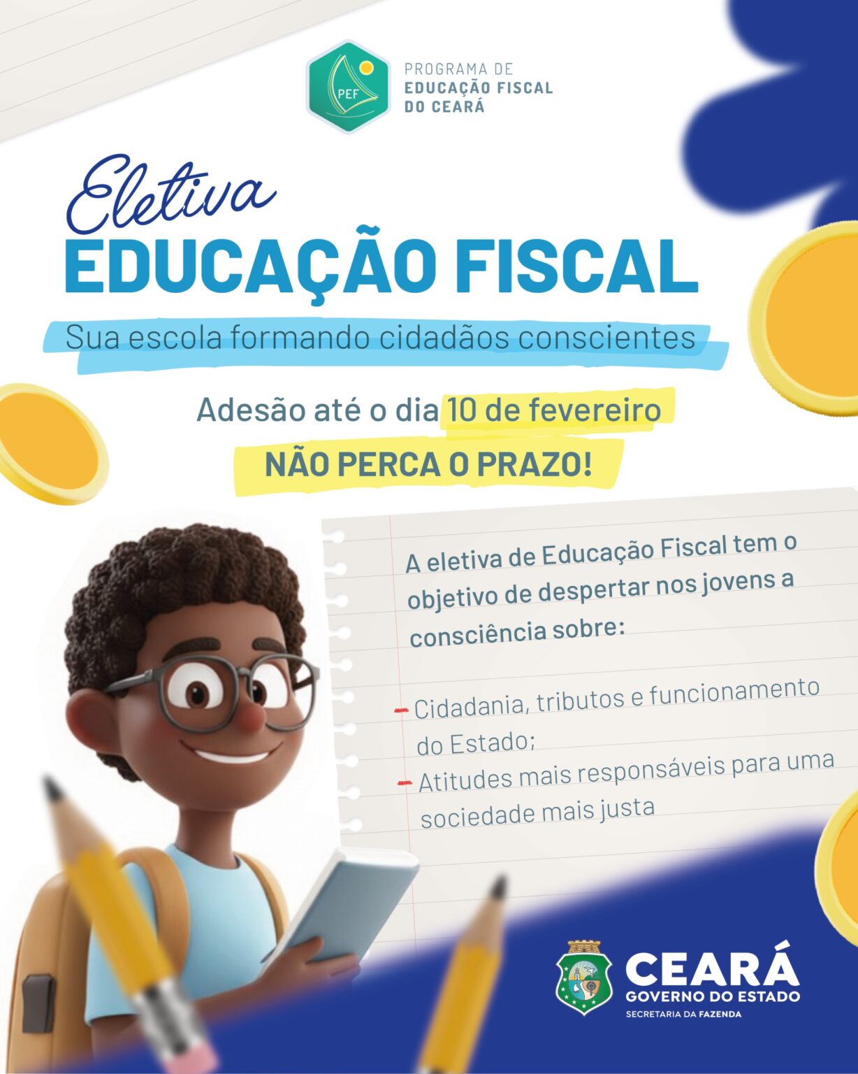 Escolas Estaduais: Adesão à Eletiva de Educação Fiscal até 10 de Fevereiro