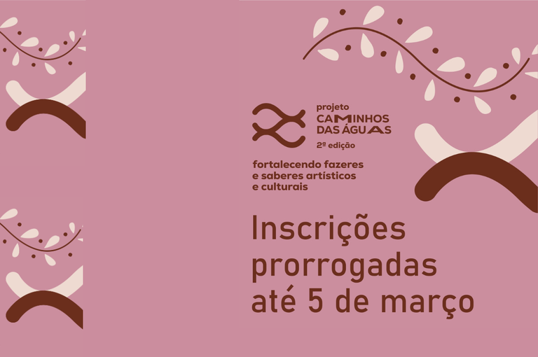 MinC e UFVJM Estendem Inscrições para Edital do Projeto Caminhos das Águas até 5 de Março MinC e UFVJM Estendem Inscrições para Edital do Projeto Caminhos das Águas até 5 de Março