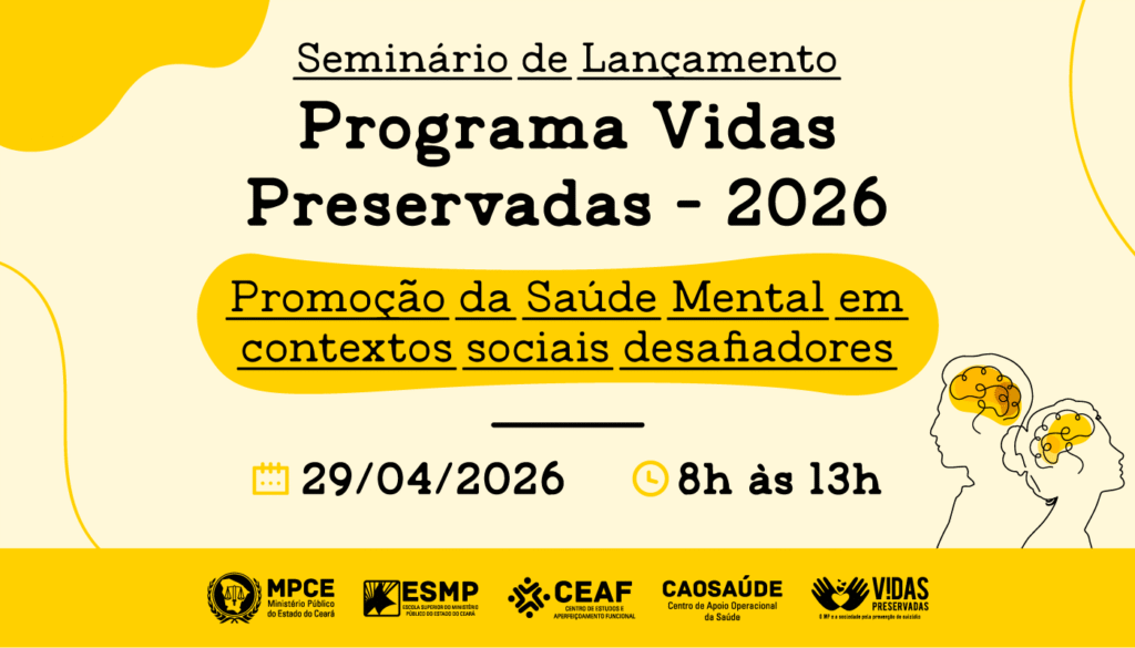 Ceará Lança Programa Vidas Preservadas 2026 com Foco em Saúde Mental
